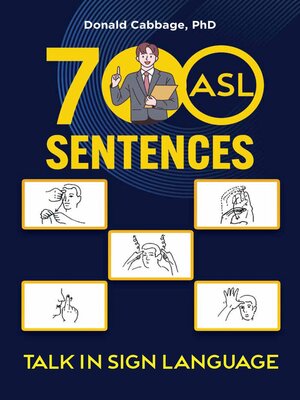 cover image of 700 ASL Sentences